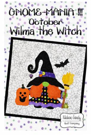 Gnome-Mania! October Wilma Witch