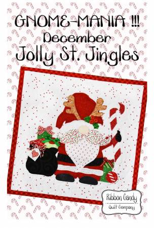 Gnome-Mania! December Jolly St Jingles