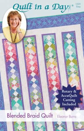 EB Blended Braid Quilt for Rotary & AccuQuilt