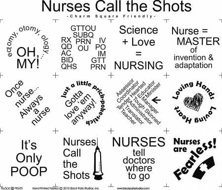 Nurses Call The Shot 18in x 20in Panel White With Black Writing