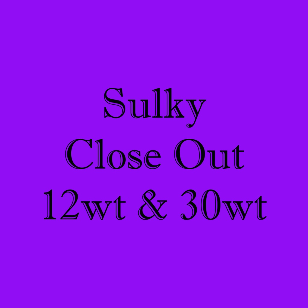 Sulky Close Out 12wt & 30wt