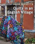 [791657] Kaffe Fassett's Quilts in an English Village