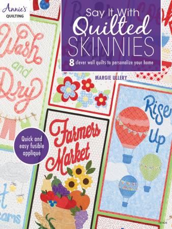 [141424] Say It With Quilted Skinnies Book