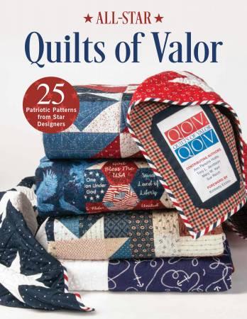[SF6455-6] All-Star Quilts of Valor: 25 Patriotic Patterns from Star Designers